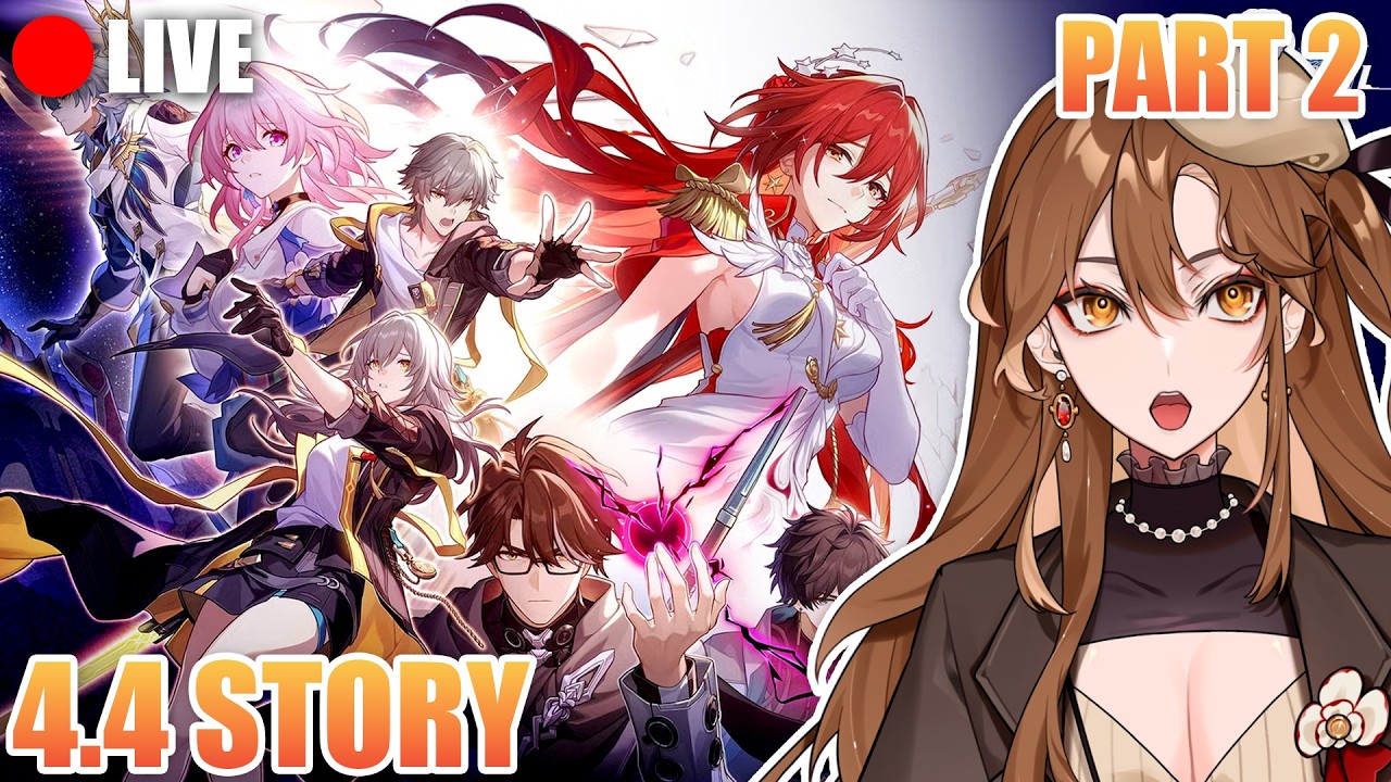 FINAL PART!! 4.4 STORY! BLIND PLAYTHROUGH PART 2 | Honkai: Star Rail