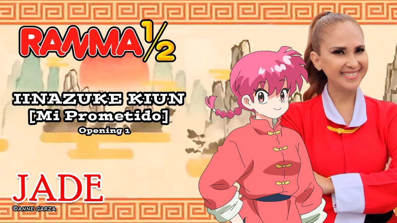 Iinazuke Kiun Ranma ½ Op 1 TV 2024 / Jade