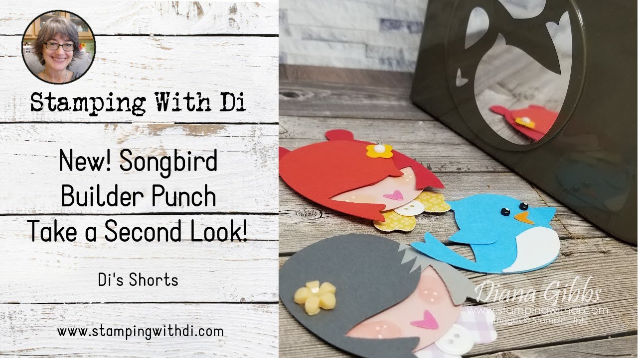 🆕️New! Songbird Builder Punch Tip - Di's Shorts - Punch Art | Stampin' Up!