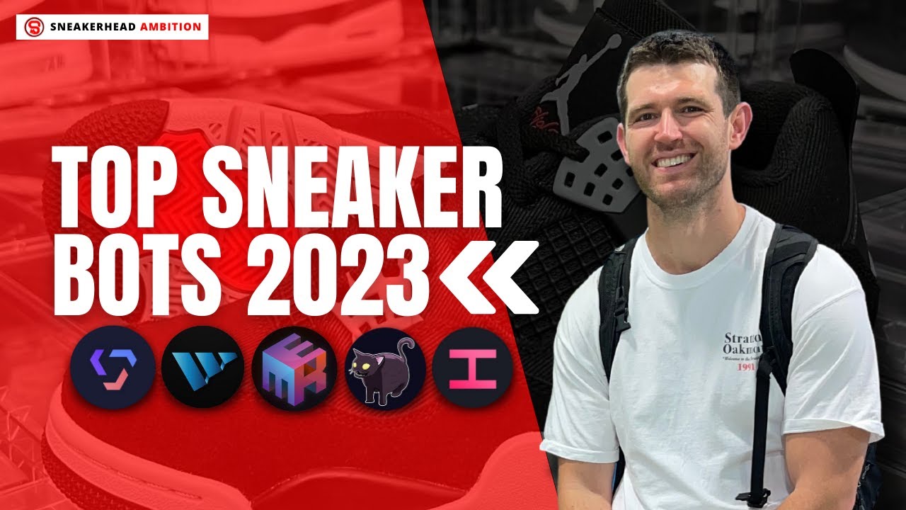 What Is The Best Sneakers Bot 2023?  Top Sneaker Bots!