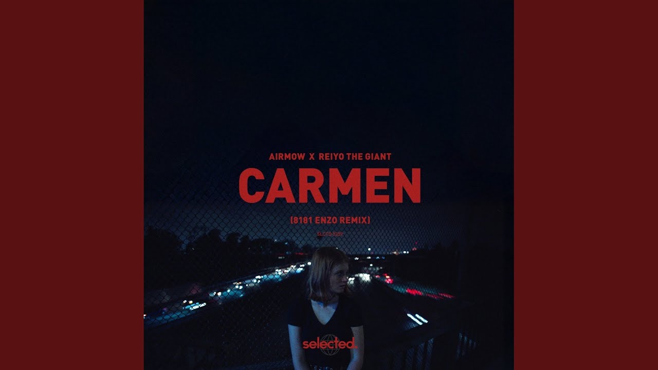 CARMEN (8181 Enzo Remix)
