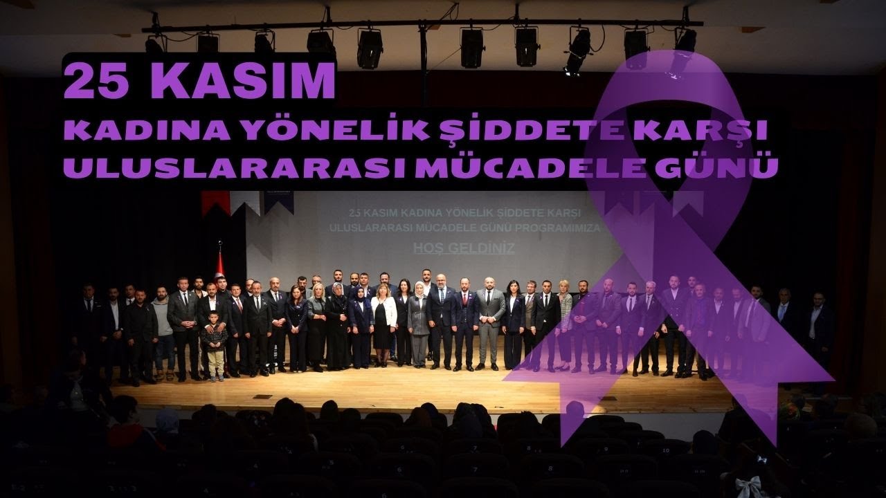 ANAHTAR PARTİ KEÇİÖREN İLÇE BAŞKANLIĞI, 25 KASIM KADINA ŞİDDETE ULUSLARARASI MÜCADELE GÜNÜ PROGRAMI