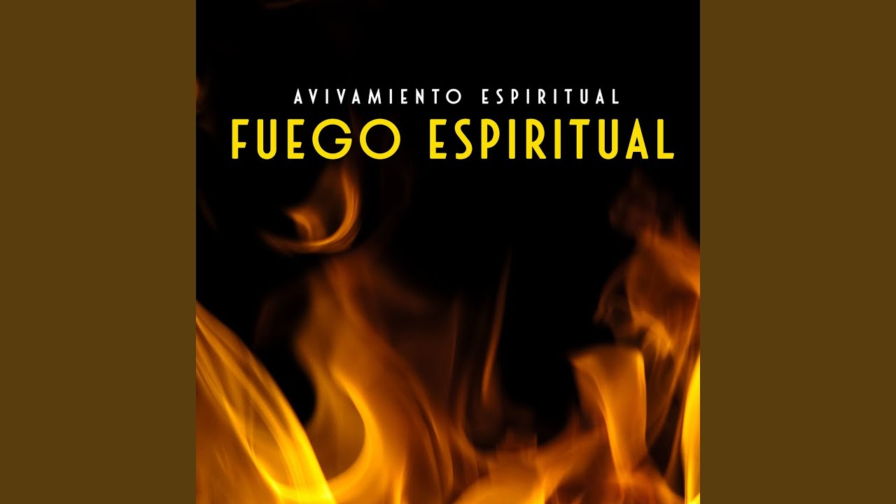 FUEGO ESPIRITUAL