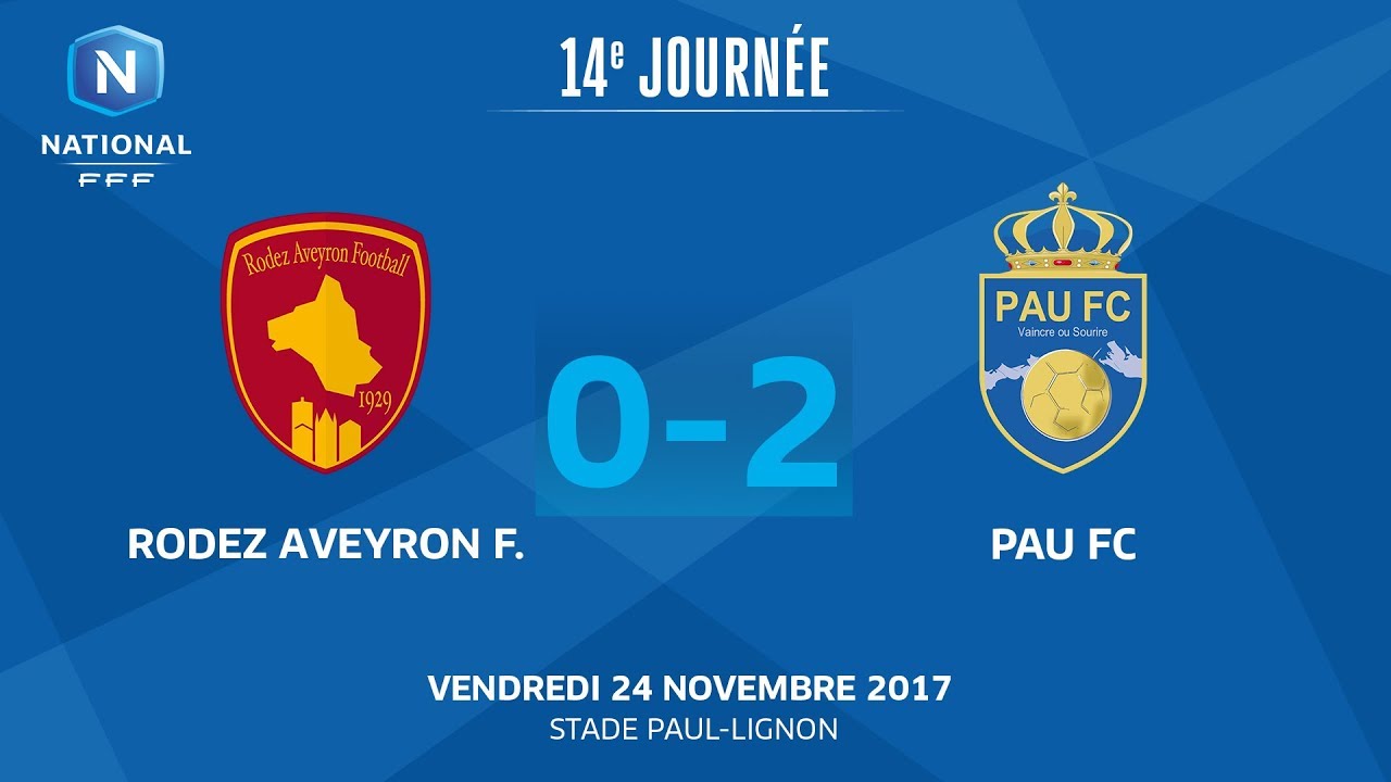 J14 : Rodez Aveyron F. - Pau FC (0-2), le replay