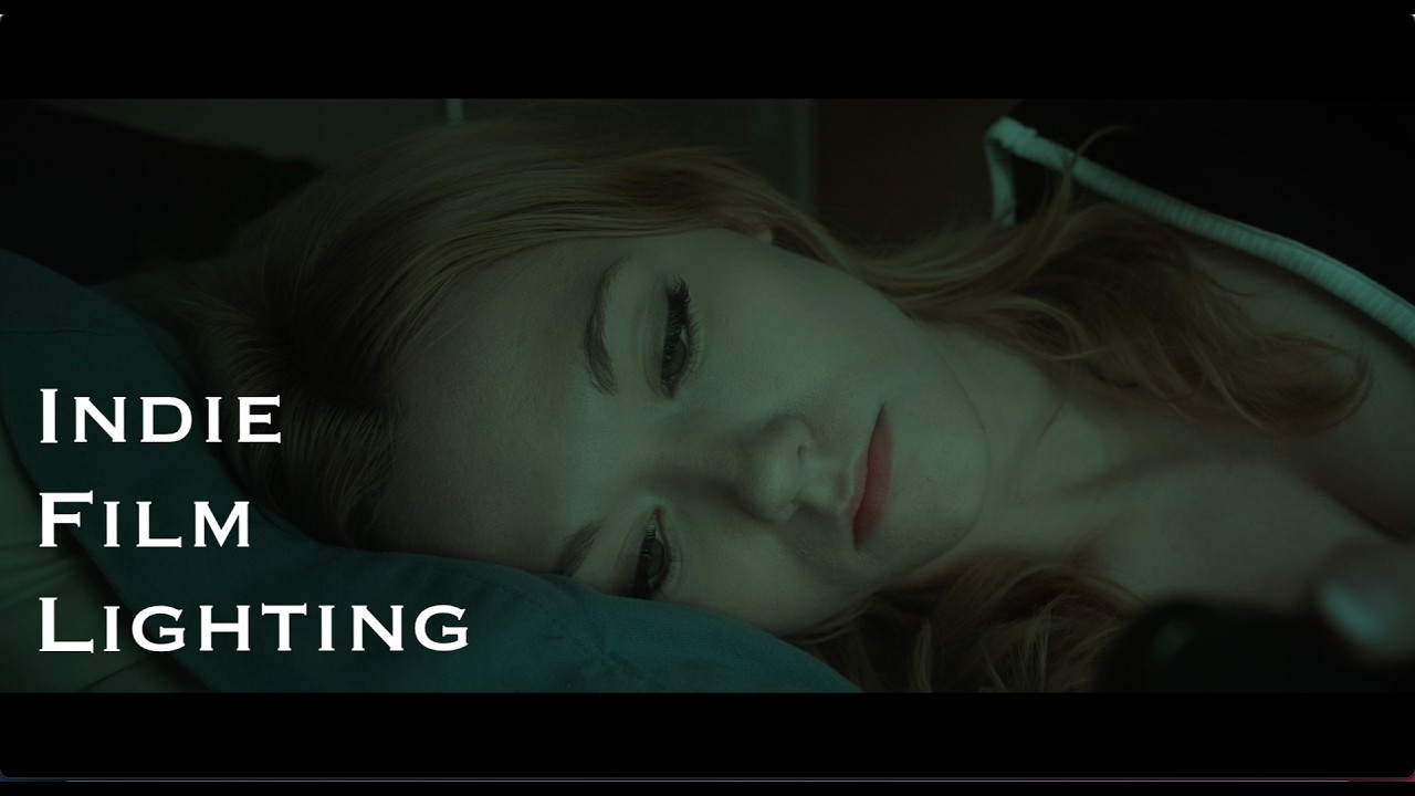 Cinematic Lighting in Indie Films