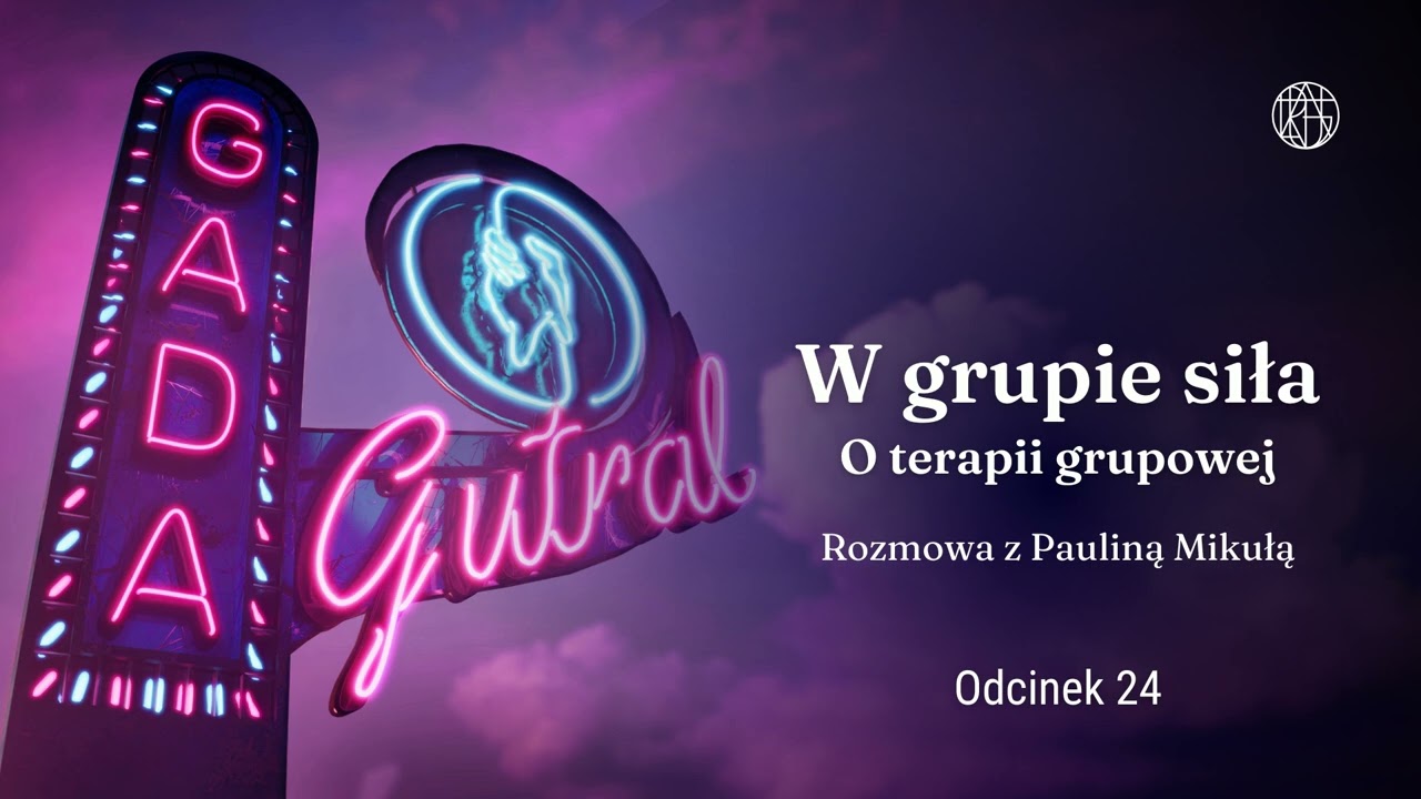 W grupie siła. O terapii grupowej. Rozmowa z Pauliną Mikułą