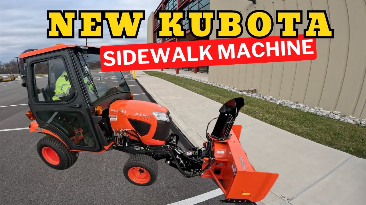 New Kubota Tractor for the sidewalks