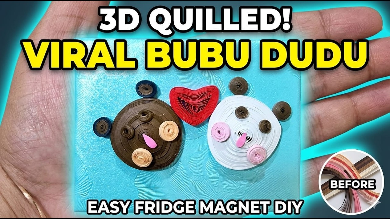 3D Quilled Bubu Dudu Fridge Magnet! 🐼🐻 | Viral Quilling Art DIY