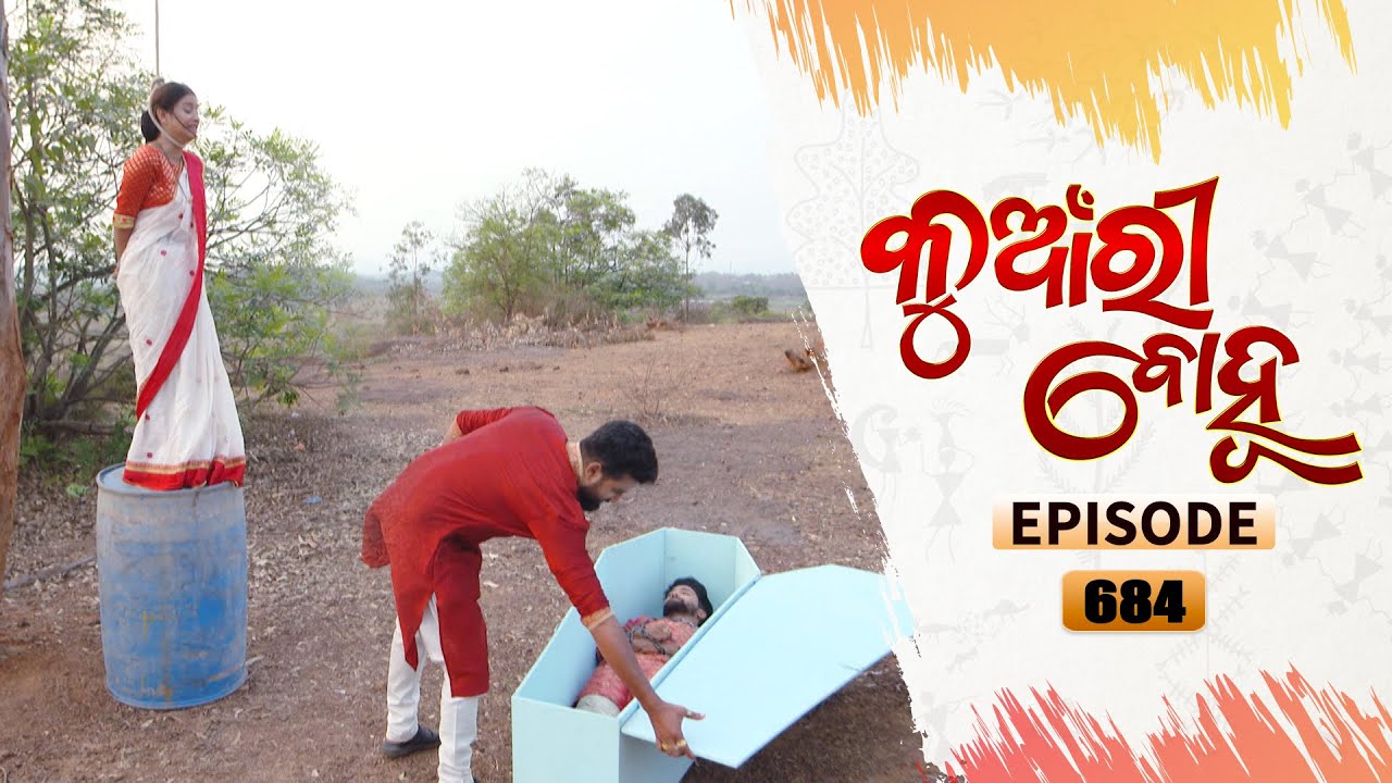 Kunwari Bohu | Full Ep 684 | 15th Mar 2021 | Odia Serial – TarangTV