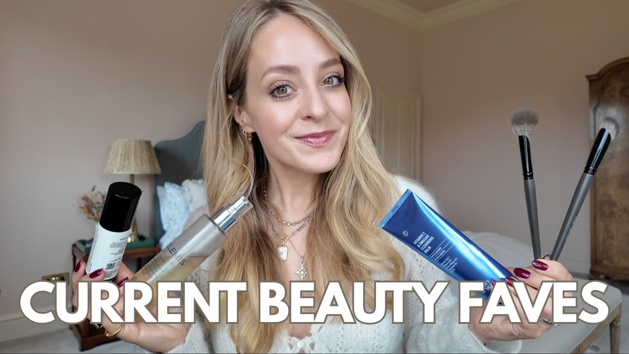 CURRENT BEAUTY FAVOURITES!