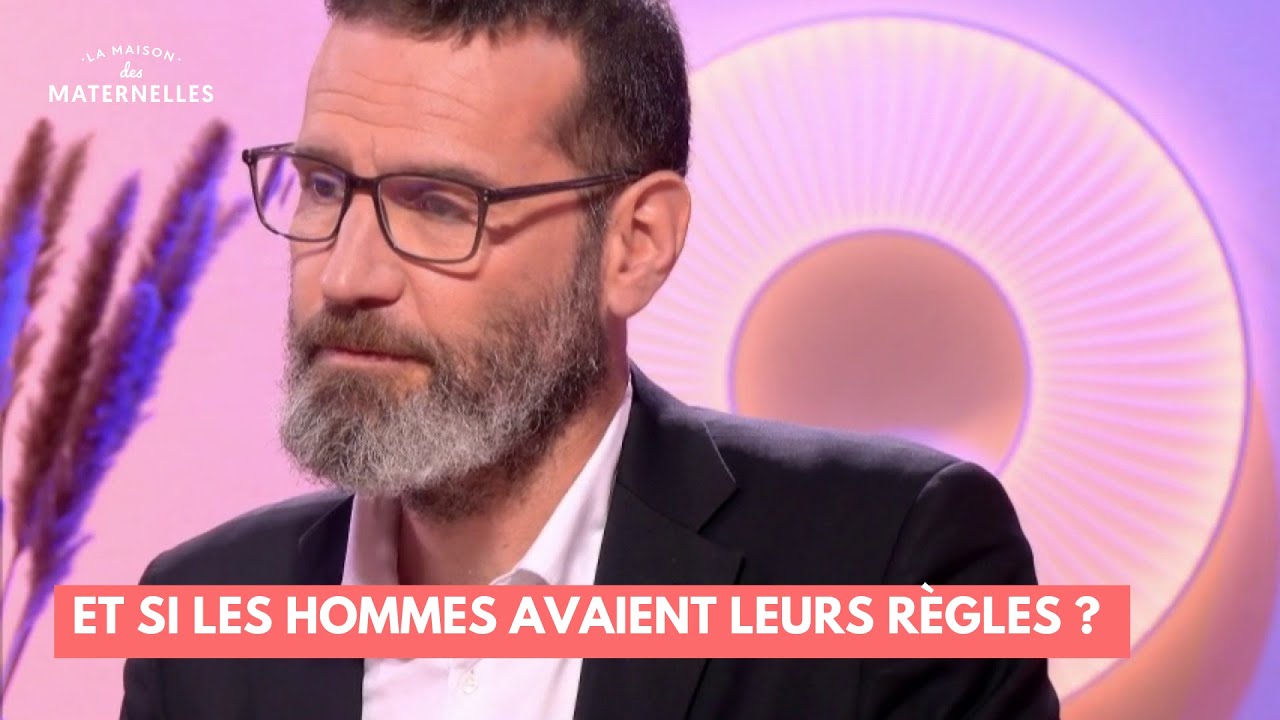 Et si les hommes avaient leurs règles ? - La Maison des maternelles 