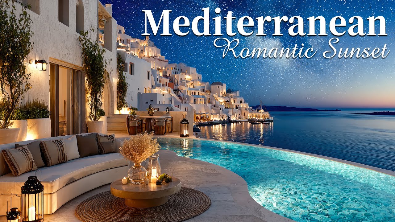 Chill Mediterranean Music & Italian Vibes 🌅🌊 Romatic Sunset & Mediterranean Coast Views 🌊