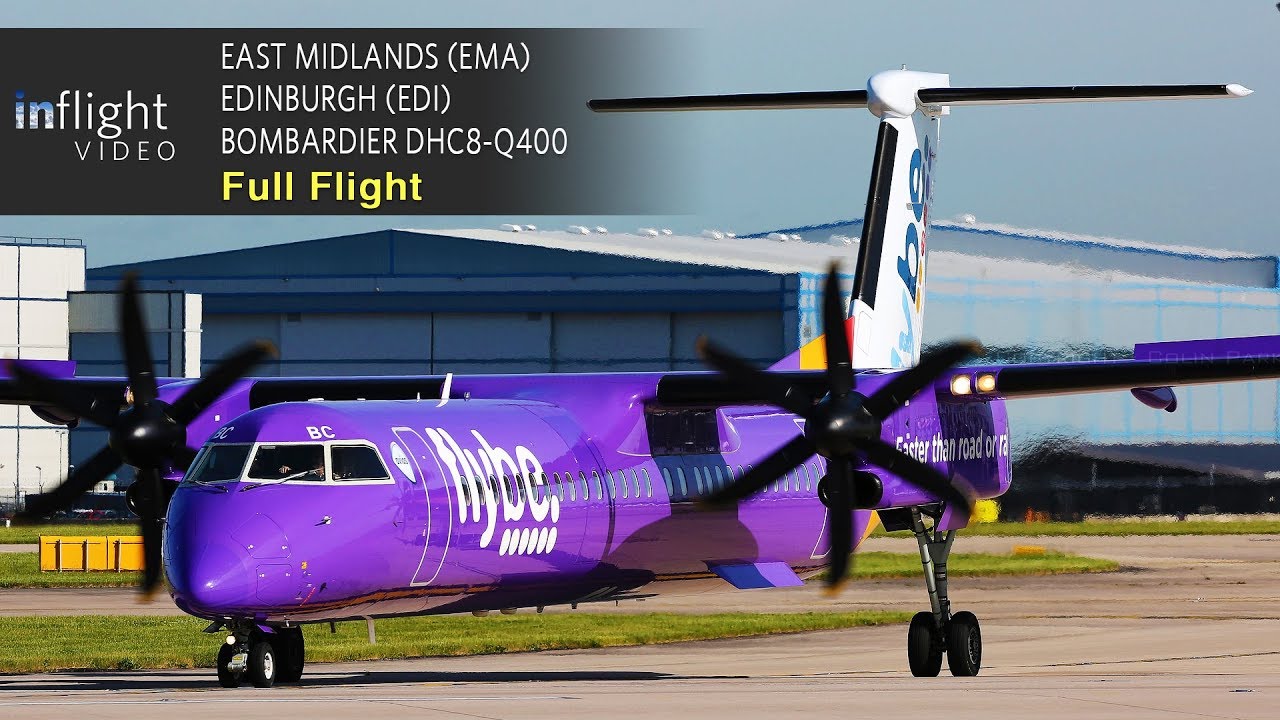 Flybe весь полет | Nottingham в Эдинбург | Bombardier DHC8-Q400