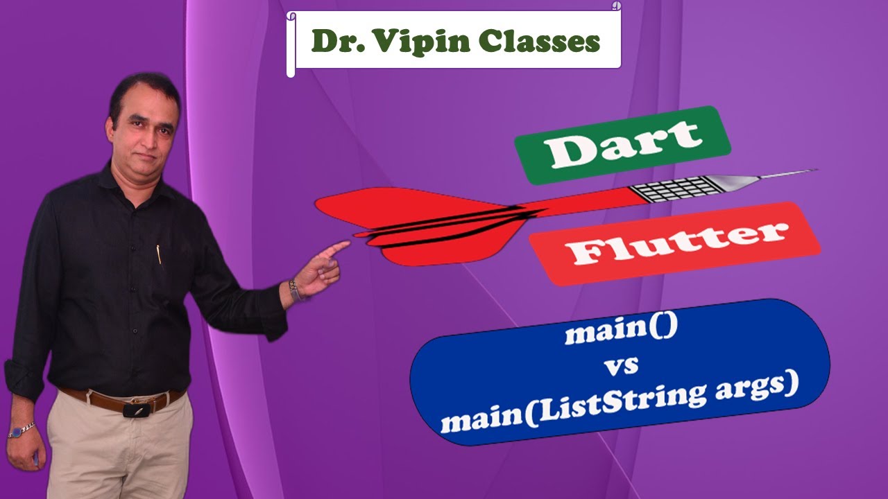 #35 main vs main function in Dart Flutter | Dr. Vipin Classes