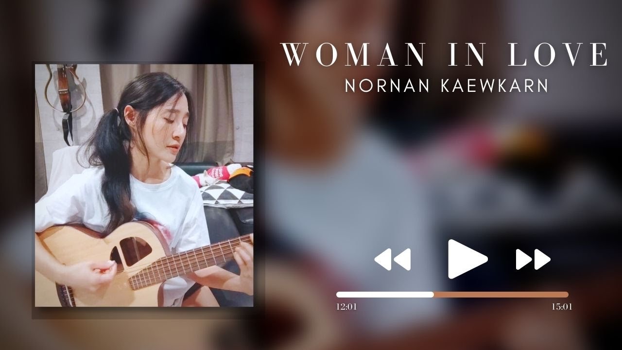 Woman in Love (Cover by NORNAN)