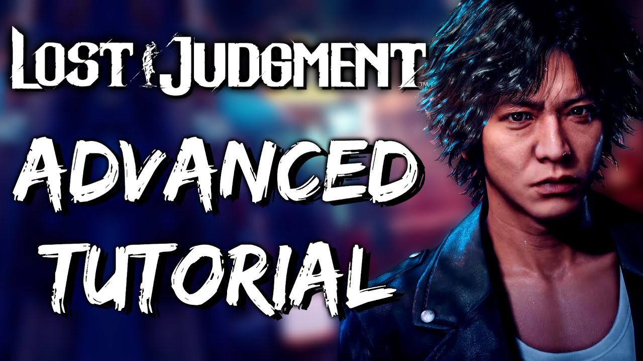Lost Judgment Advanced Tutorial (Juggle Combo and Setups)