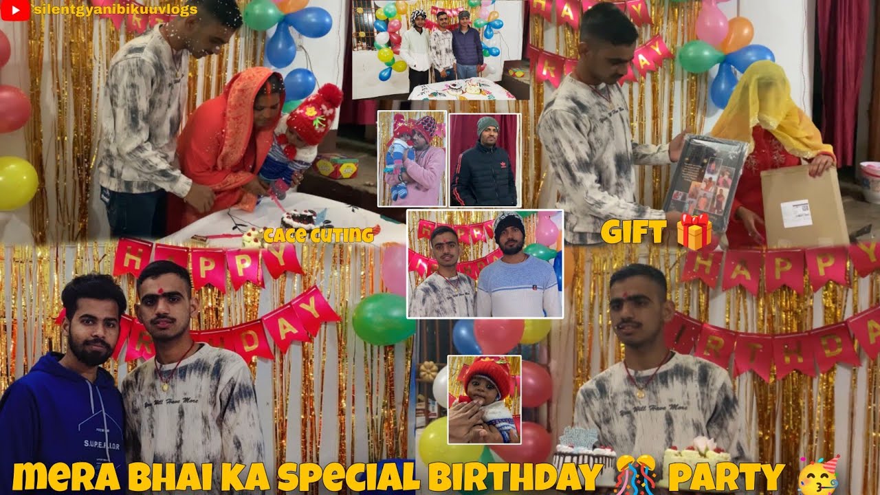 Mera bhai ka special birthday 🎉 party 🥳|vlogs 30|#silentgyanibikuuvlogs 