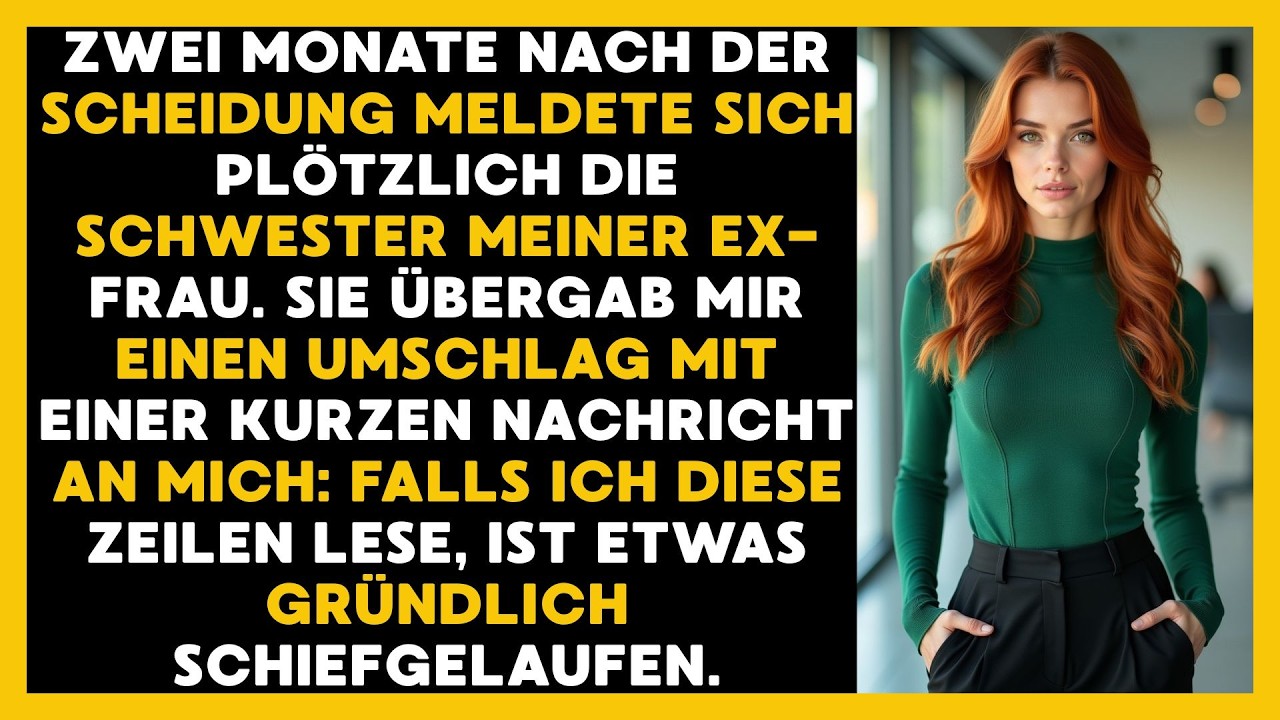 Nach Der Scheidung Erhielt Ich Von Ihrer Schwester Einen Umschlag Der Nichts Gutes Bedeutete