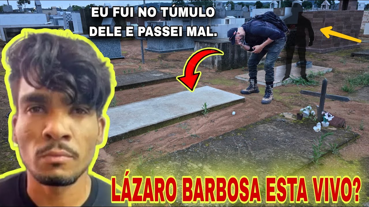 LÁZARO BARBOSA FALOU QUE ESTÁ VIVO, EU FUI NO TÚMULO DELE - SPIRITBOX