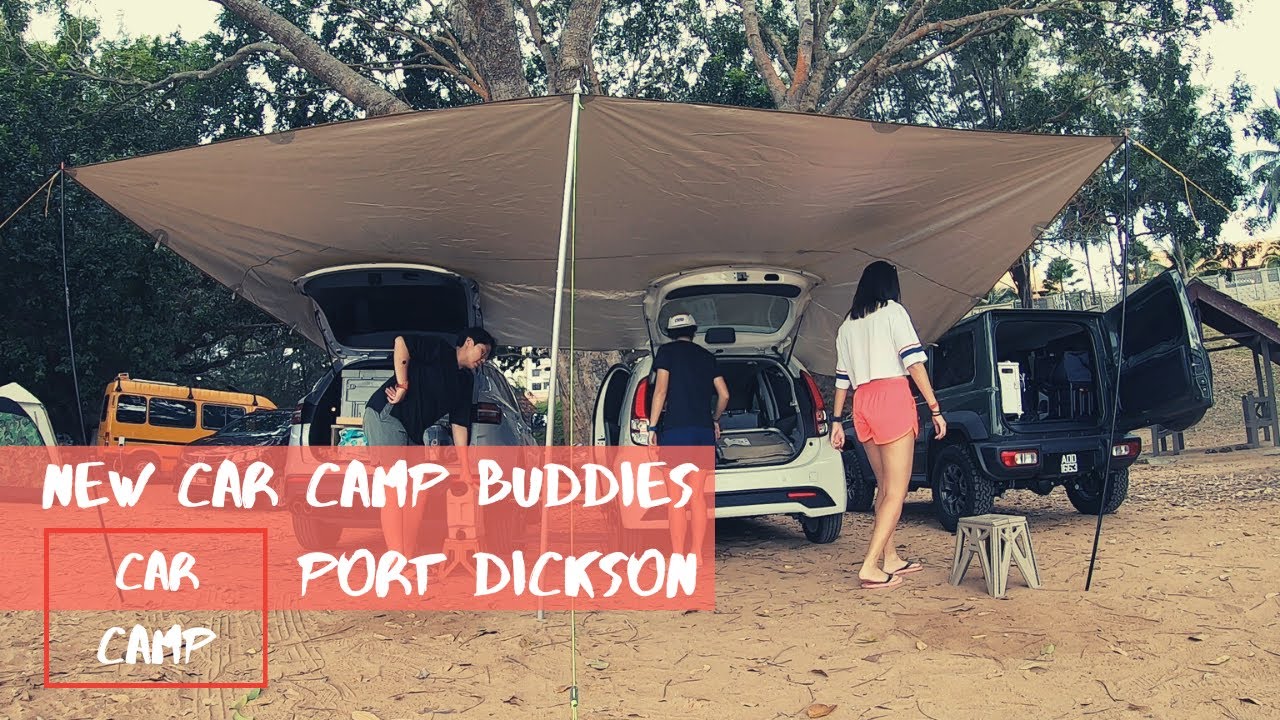 Port Dickson Car Camp | 第一次海边车露