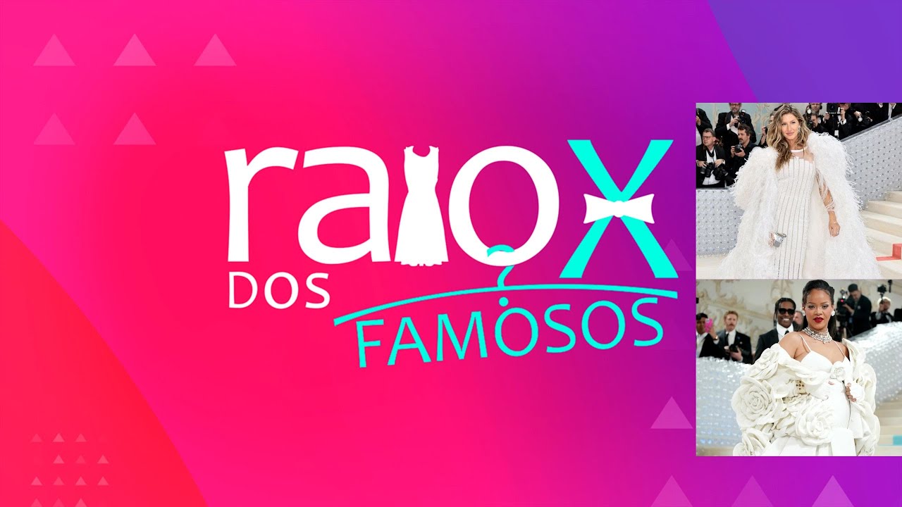 RAIO X DOS FAMOSOS: os looks das celebridades no Met Gala 2023 | A Hora da Venenosa Minas