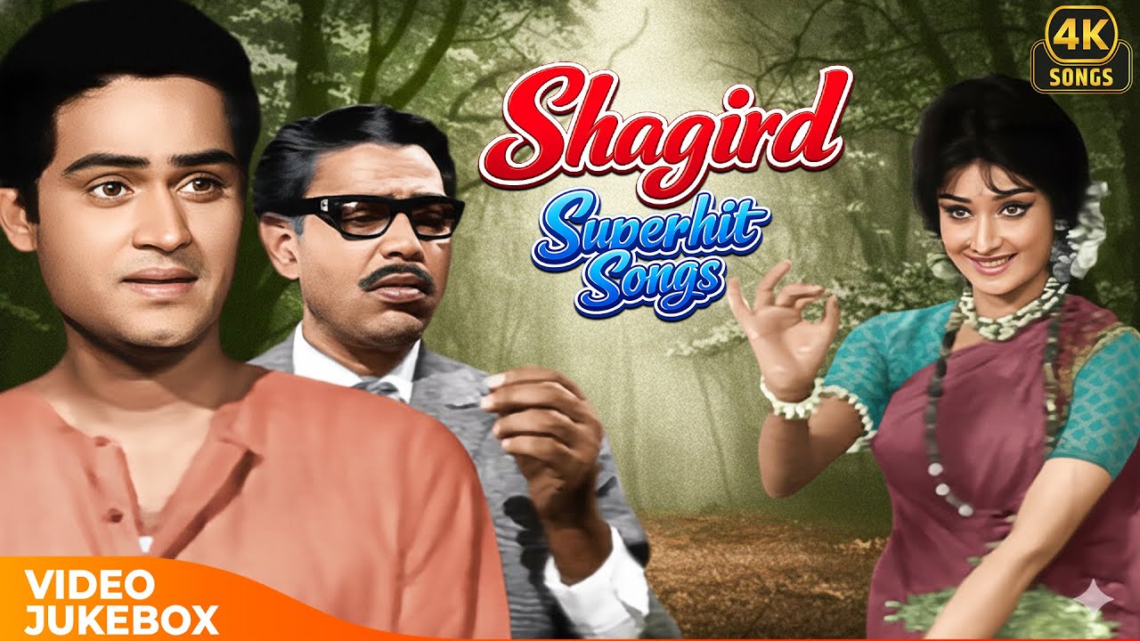 Shagird Evergreen Songs Collection 🎶 | Classic 60s Bollywood Hits | Joy Mukherjee, Saira Banu | 4k