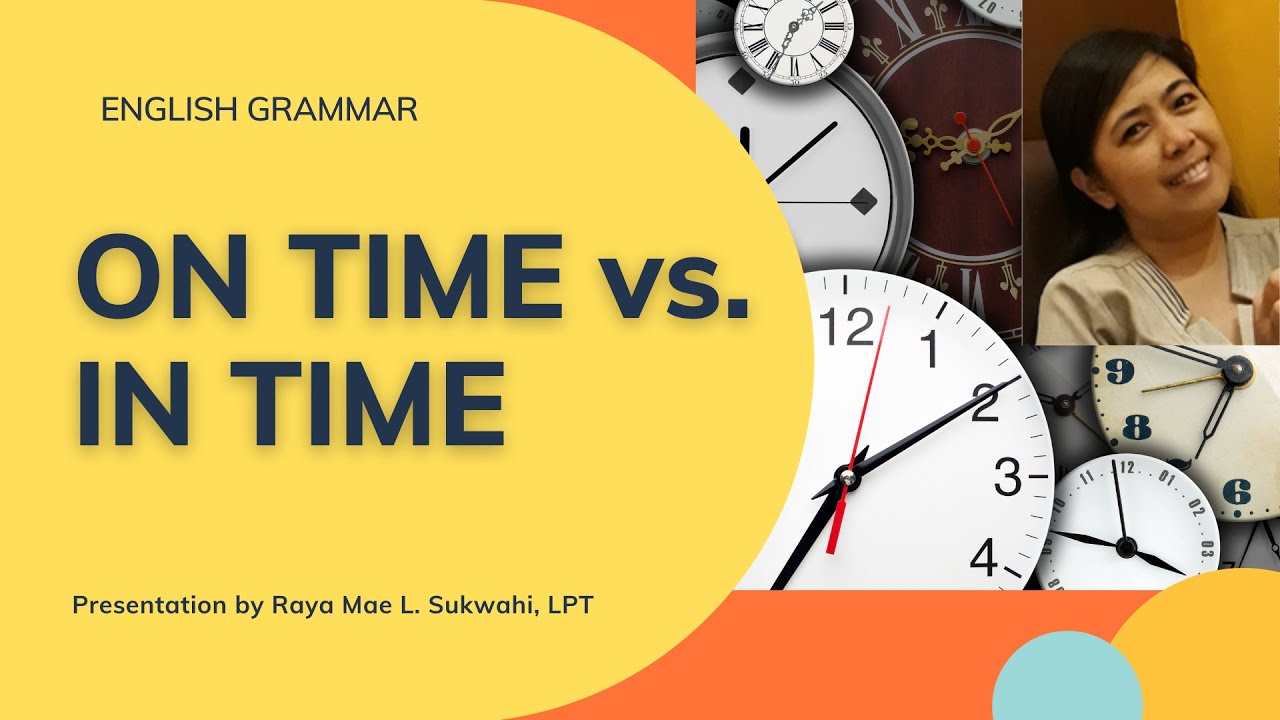 ON TIME vs  IN TIME|ENGLISH GRAMMAR