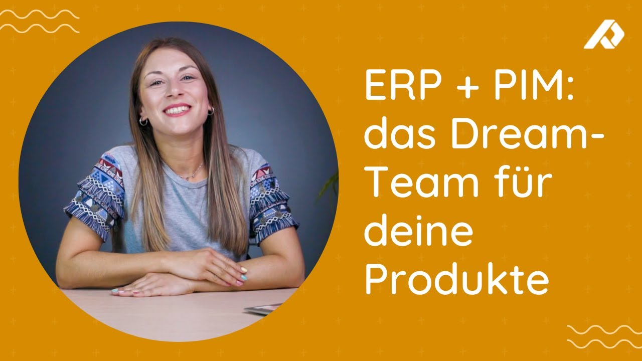 ERP und PIM | Warum ein PIM die perfekte Ergänzung zu deinem ERP ist