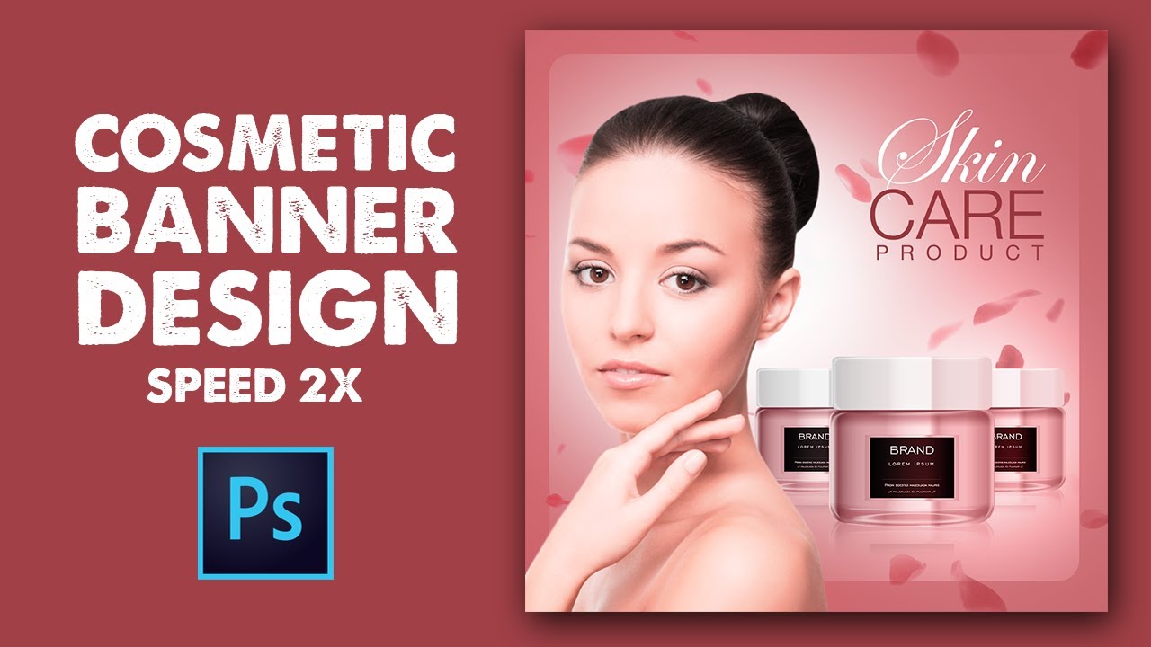 How to Design Cosmetic Banner for Social Media in Photoshop (Speed Art)