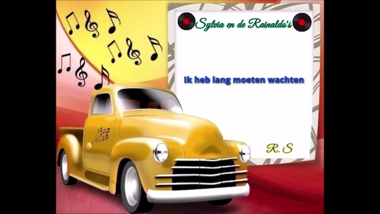 Sylvia en de Rainaldo's - Ik heb lang moeten wachten