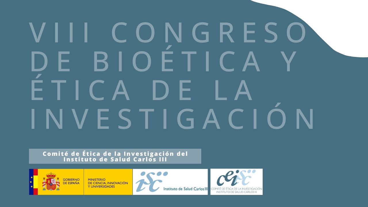 VIII CONGRESO DE BIOÉTICA Y ÉTICA DE LA INVESTIGACIÓN,  Miércoles, 12 de noviembre de 2025