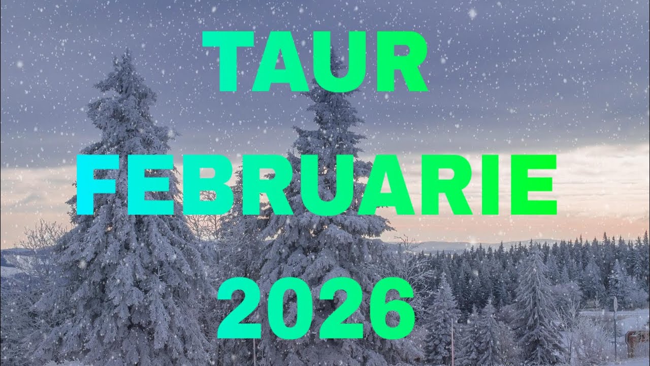 TAUR♉️FEBRUARIE 2026 MESAJUL CARE ADUCE NOROC DE BANI ȘI FERICIRE..🪐🔮💐😇🍀