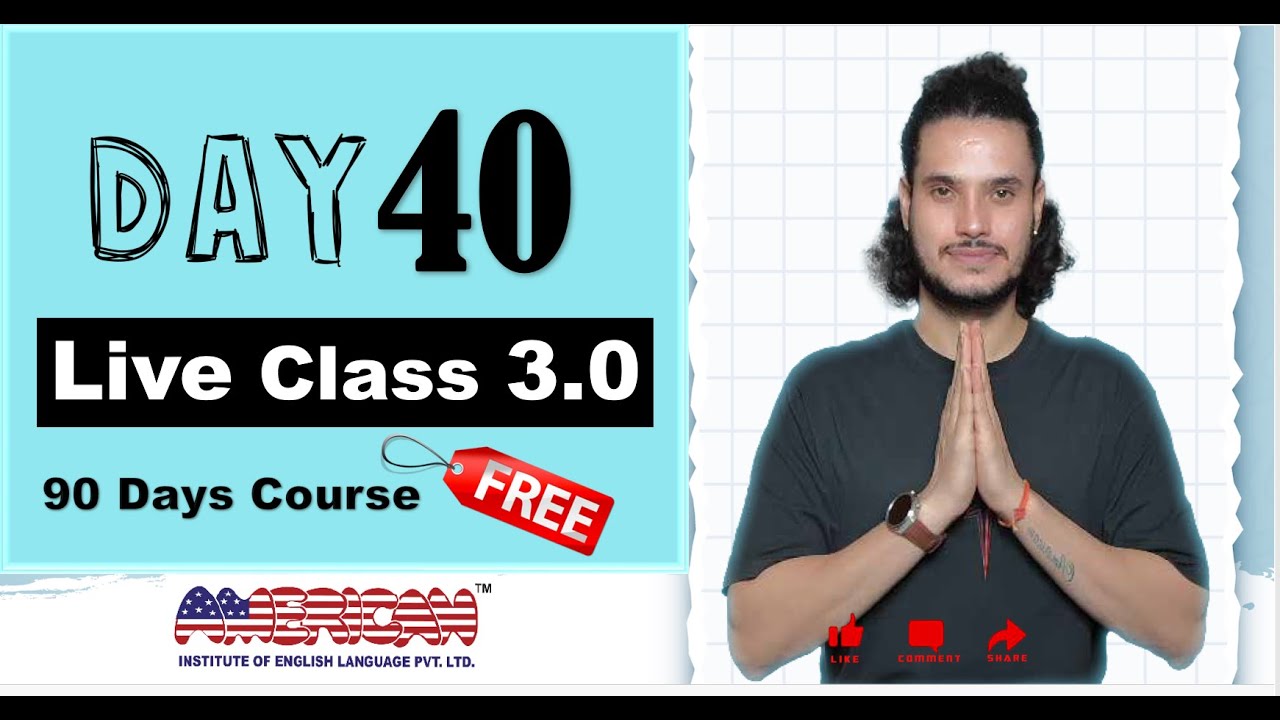 Live Class (3.0) | Day 40 | Had-  Did - Was were- Used to - Would- Verb II | Past Rules Conversation
