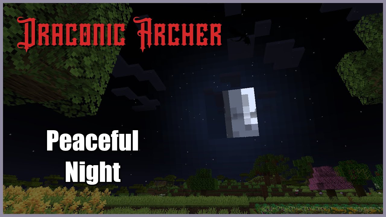 Peaceful Night || Minecraft
