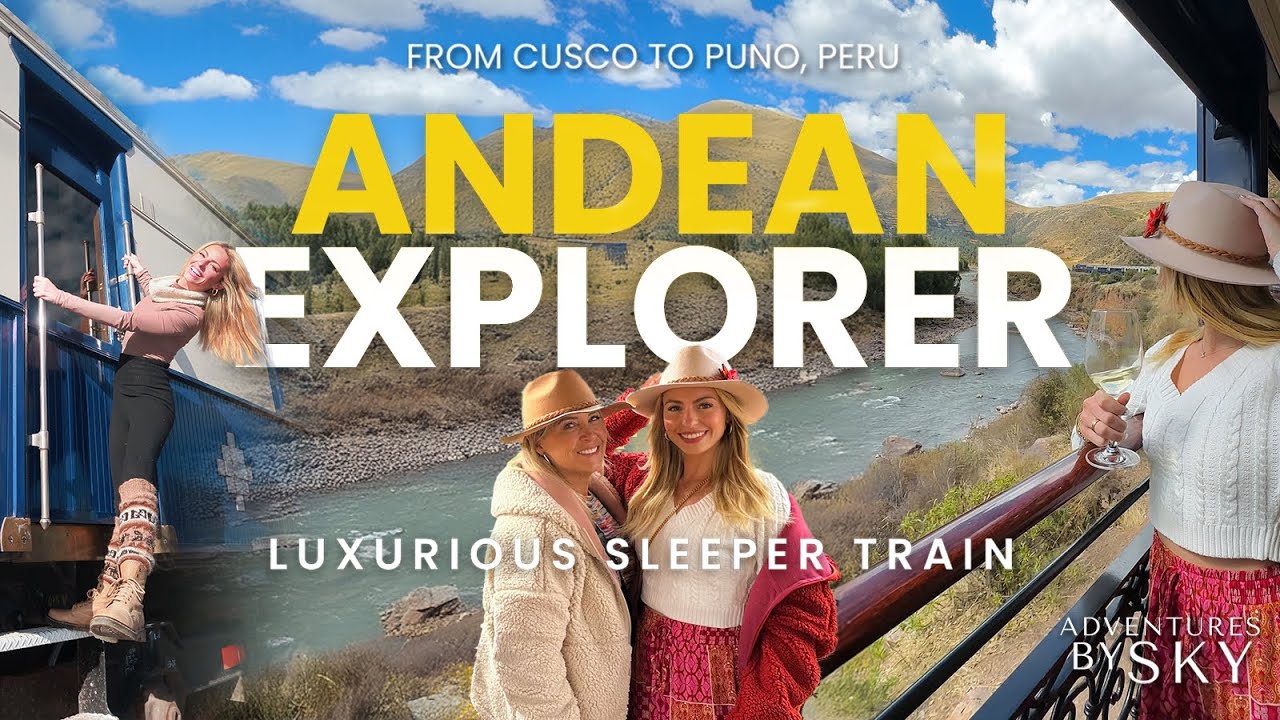 LUXURY SLEEPER TRAIN JOURNEY: Belmond Andean Explorer Across Peru
