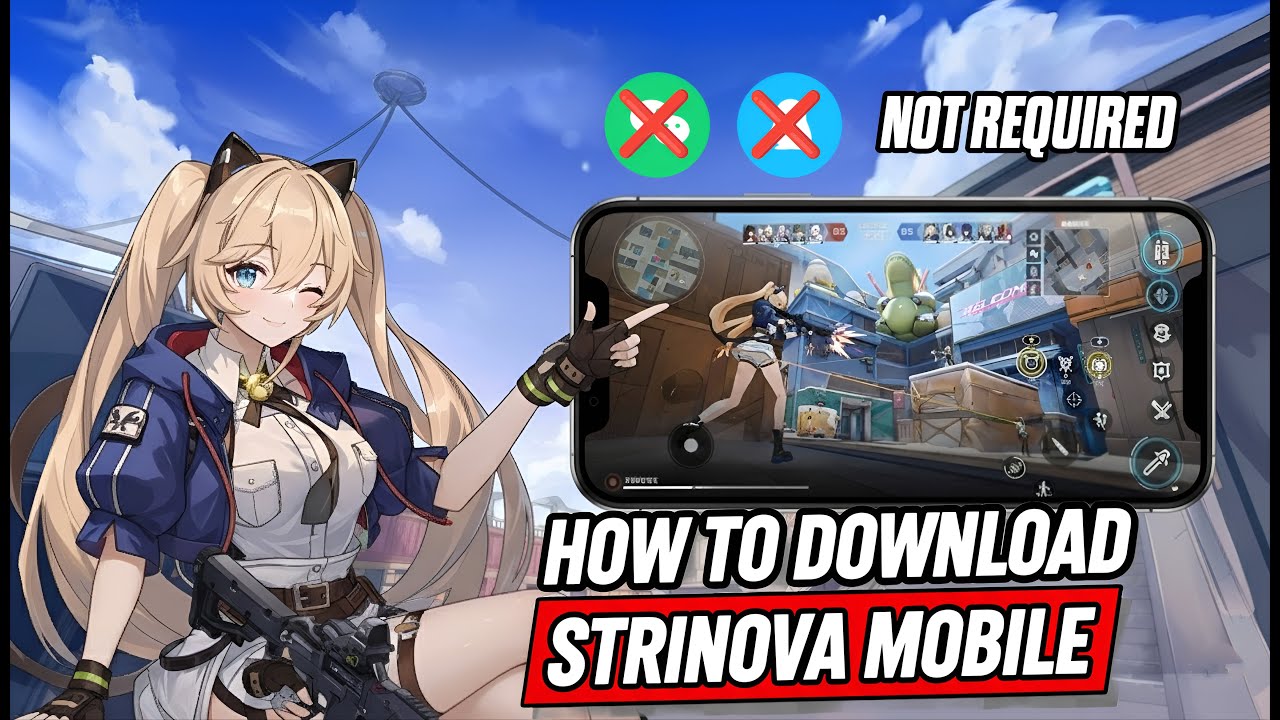 Как загрузить Strinova Mobile на Android и iOS (ЛЕГКИЙ метод без WeChat/QQ)