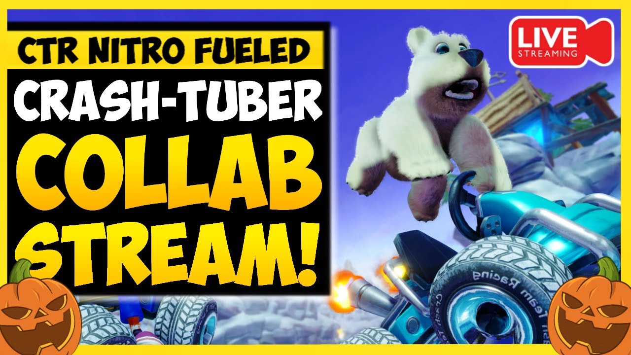 Revisiting CTR Nitro Fueled... but with Crash Youtubers (Halloween Collaboration)