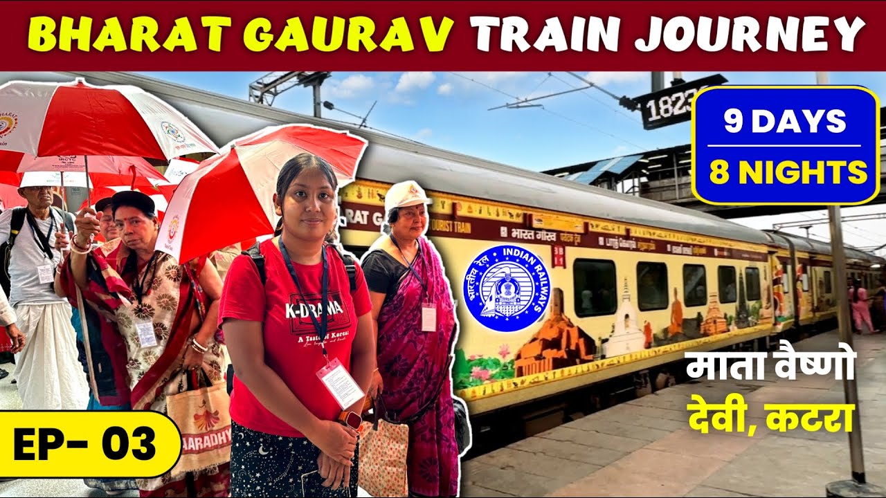 EP-3 NJP To Vaishnodevi | Bharat Gaurav Train Journey | IRCTC Uttar Bharat with Ramlala Darshan Tour