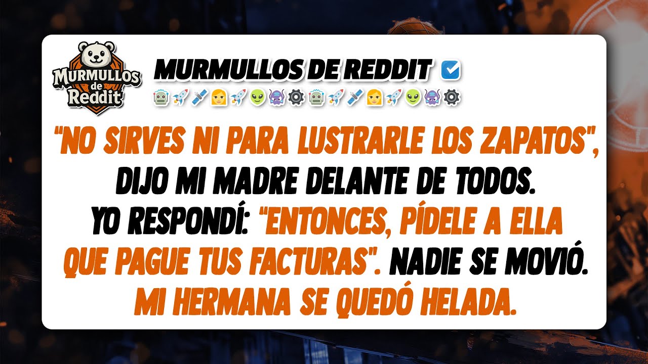 Mi madre me llamó fracasada en la cena. Yo solo pregunté: “Entonces, ¿quién ha estado pagando tus...