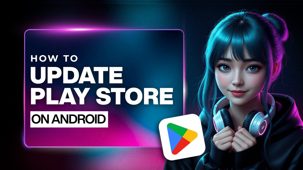 How To Force Update Google Play Store on Your Android Phone (2026)