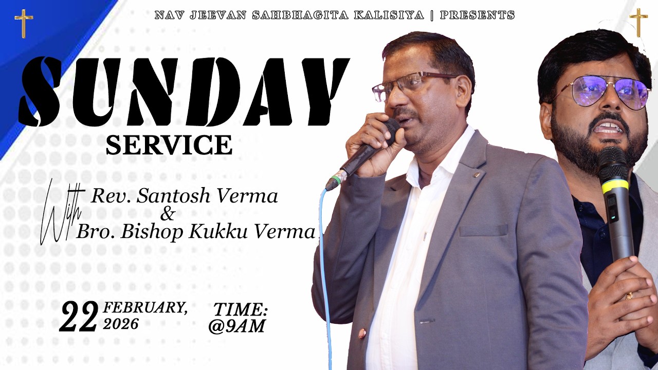 LIVE || SUNDAY SERVICE || 22/02/26 || @NavJeevanSahbhagitaKalisiya