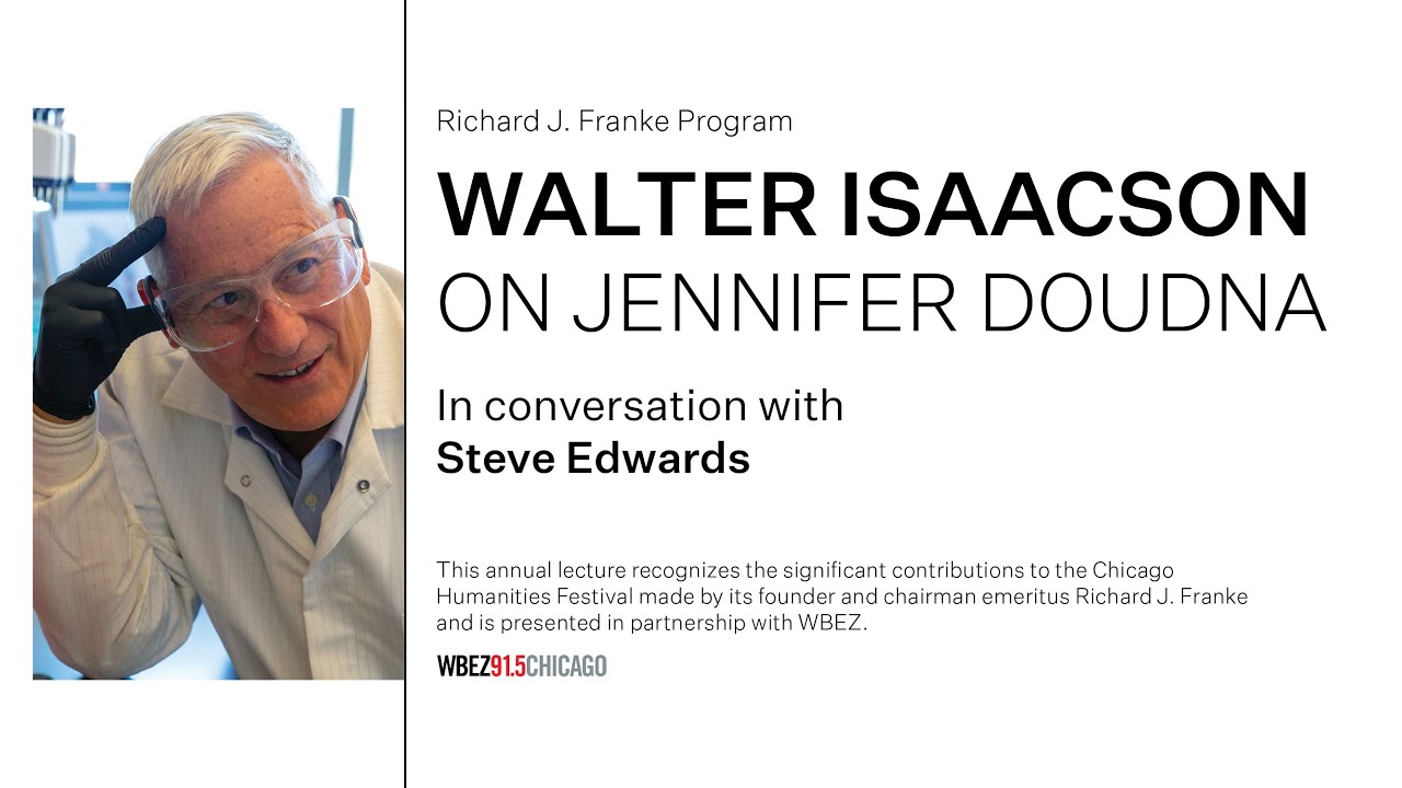 Walter Isaacson on Jennifer Doudna