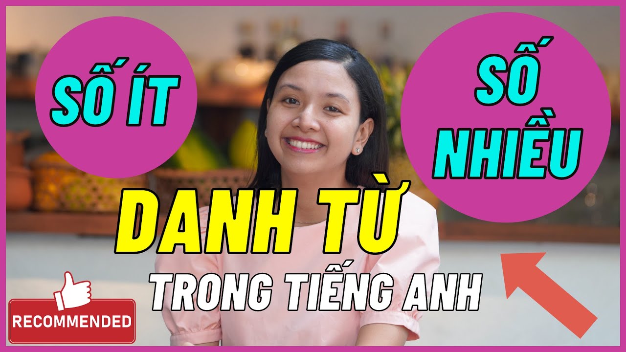 DANH TỪ SỐ ÍT và DANH TỪ SỐ NHIỀU: Sự khác biệt và Cách dùng chính xác nhất | KISS English