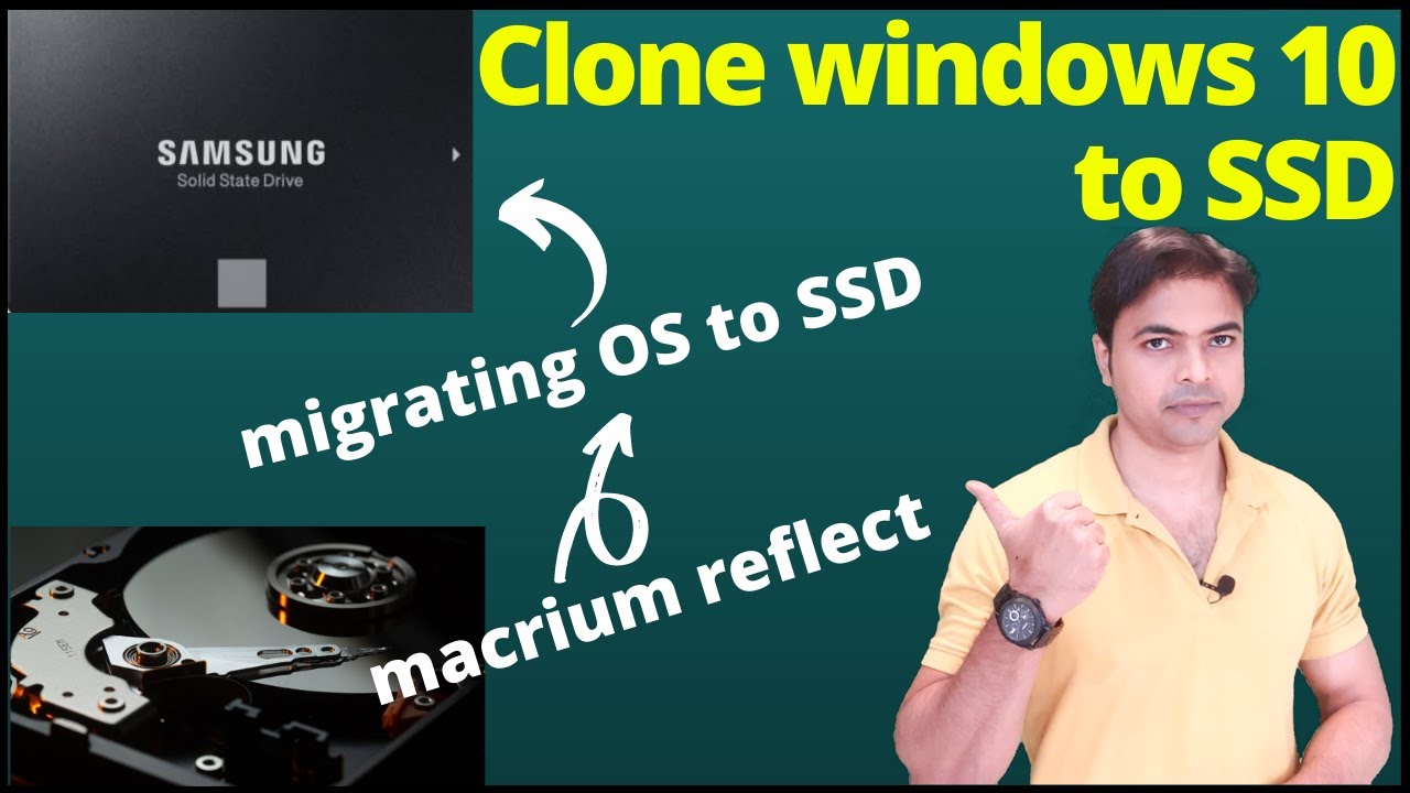 Clone Windows 10 to SSD | Migrating windows 10 to SSD | Macrium reflect