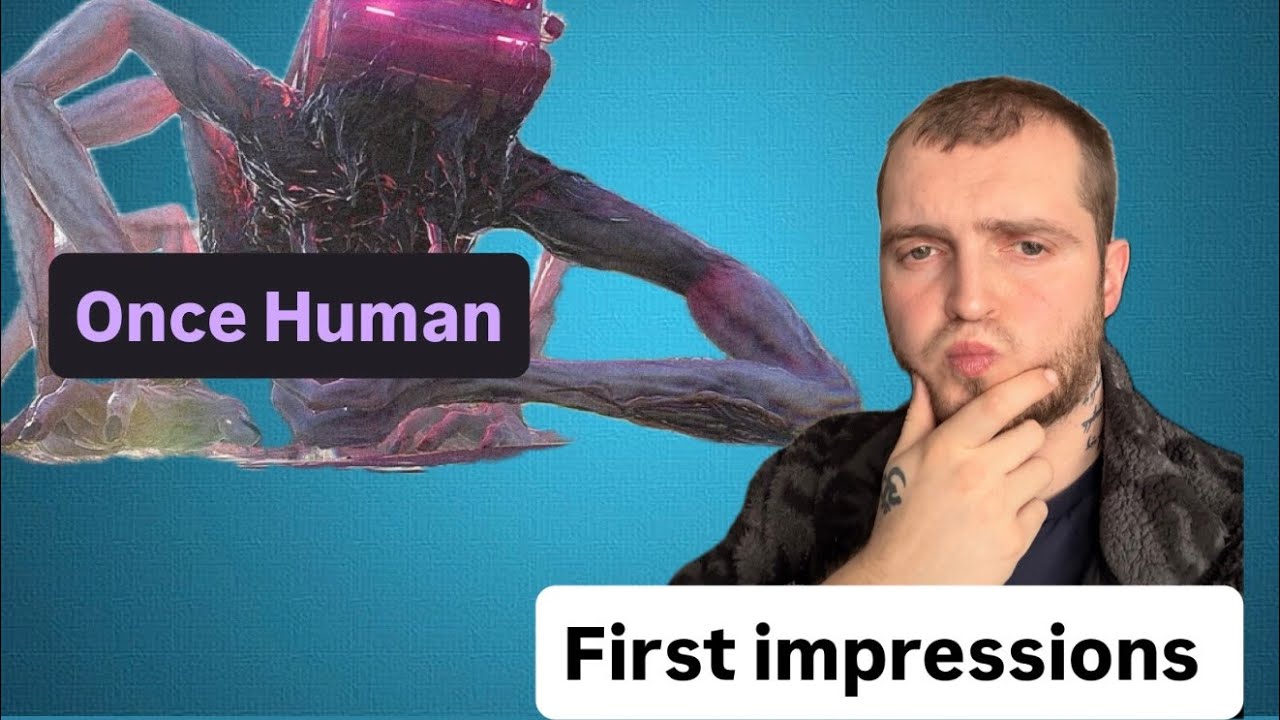 Half a day spent on Once Human - First Impressions