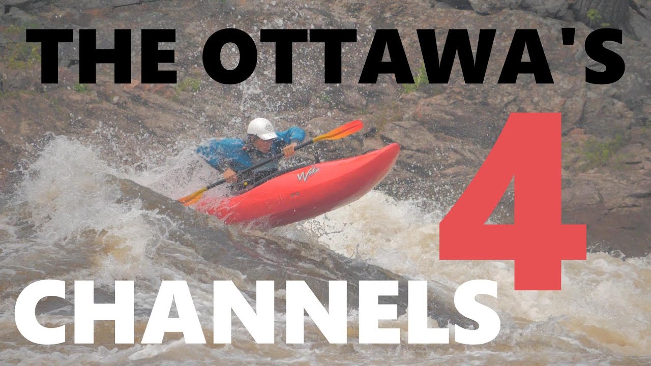 4 Whitewater Channels Of The Ottawa River Explained