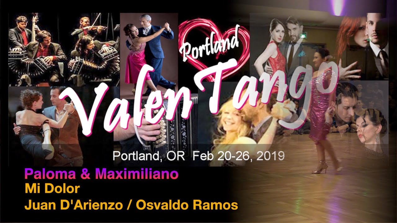 Paloma & Maximiliano - Mi Dolor - Juan D'Arienzo / Osvaldo Ramos - Valentango 2019