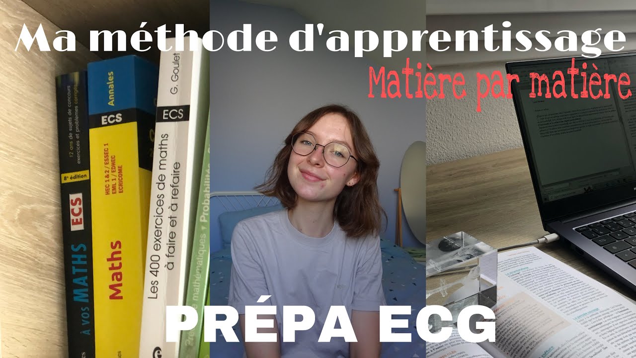 Prépa ECG - ma méthode d'apprentissage en prépa | Contemporiane