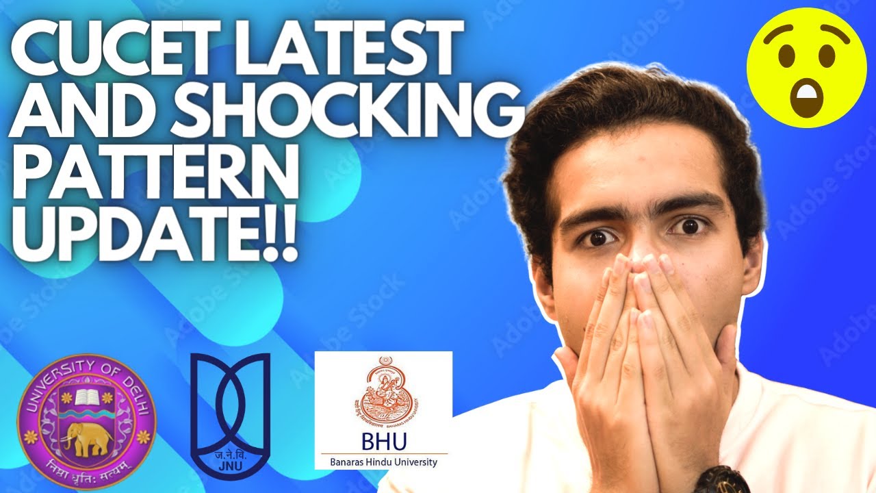 CUCET Biggest and Shocking Pattern Update😱 | CUCET 2022 | Delhi University | Harshit Chauhan