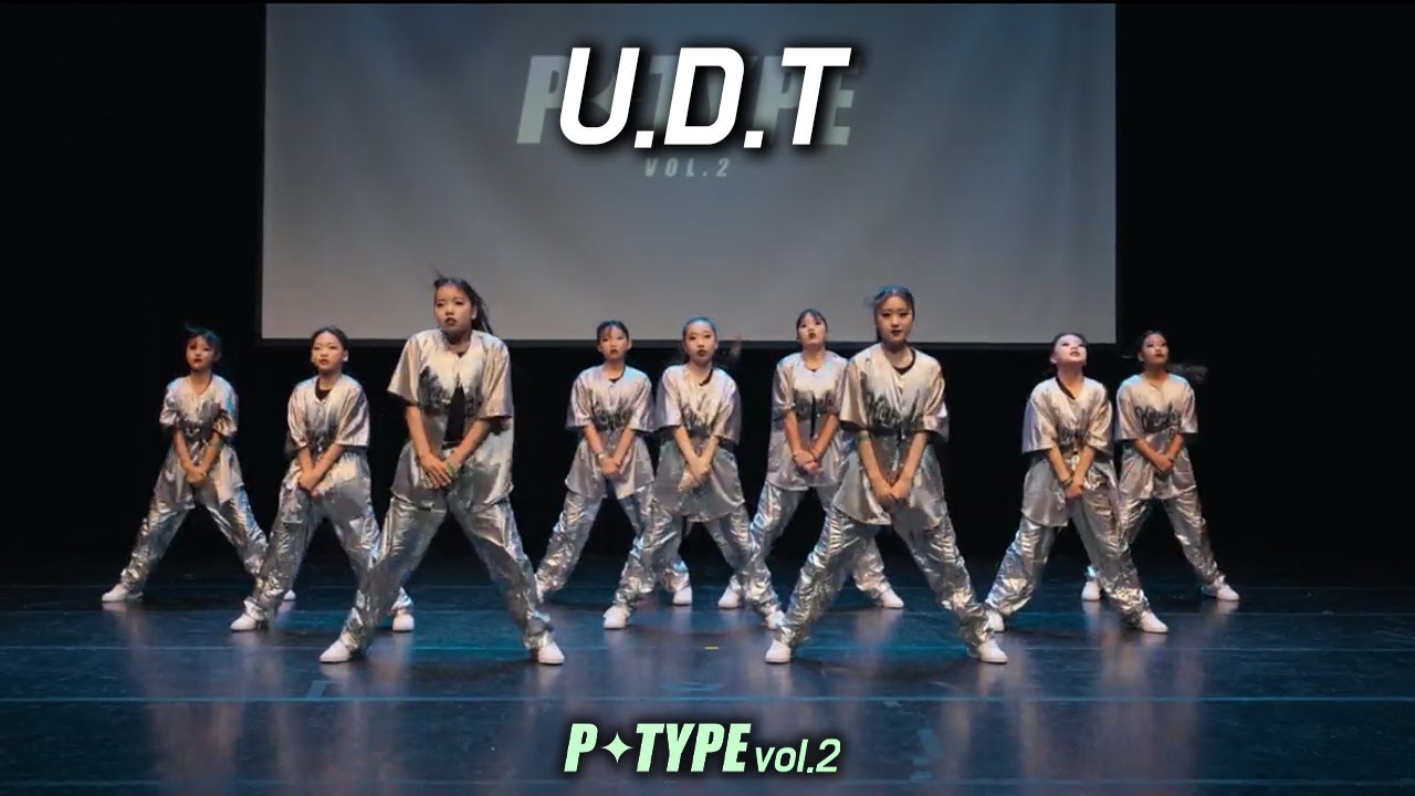 U.D.T | P.TYPE vol.2 | 피타입 퍼포먼스 대회